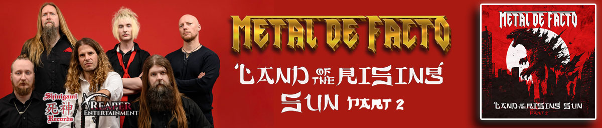 Metal-De-Facto---Land-Of-The-Rising-Sun-Part-2---SITE