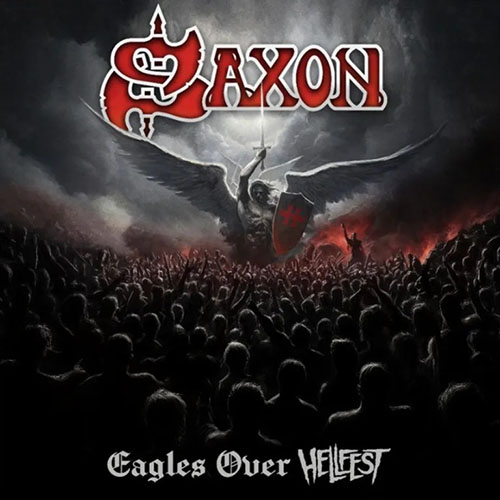 Saxon Eagles Over Hellfest cover 500x