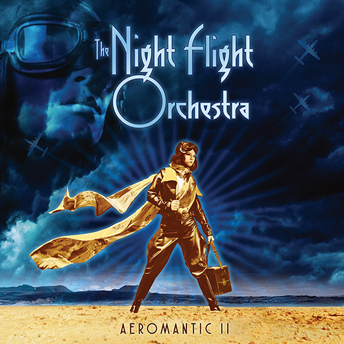 The Night Flight Orchestra Aeromantic II 500px