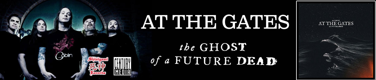 At-The-Gates---The-Ghost-Of-A-Future-Dead---SITE